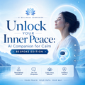 Unlock Your Inner Peace: AI Companion for Calm (Bespoke Edition)