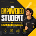 The Empowered Student: 25 Fill-in-the-Blank Prompts (Bespoke Edition)