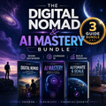 The Digital Nomad & AI Mastery Bundle